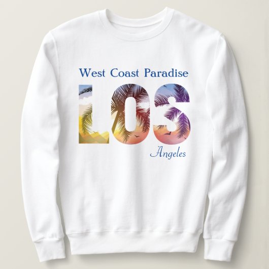 West Coast Paradise Los Angeles Sweatshirt (Design voorkant)
