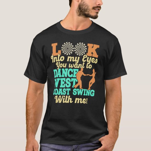 West Coast Swing Dance Swing Dancing T-shirt (Voorkant)