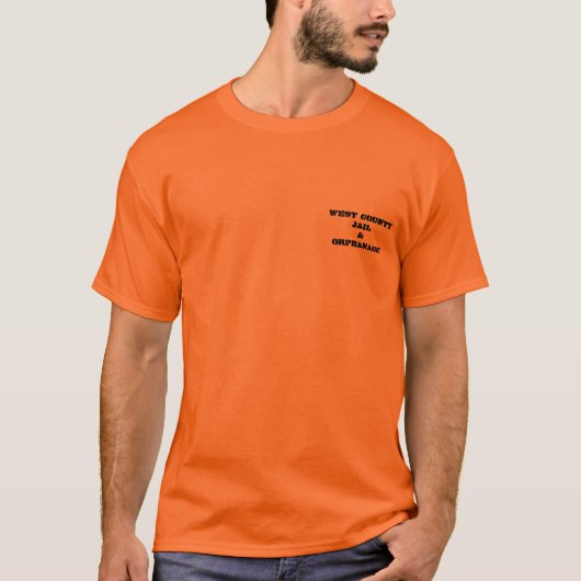 West County Jail & Orphanage - Gepersonaliseerd T-shirt (Voorkant)