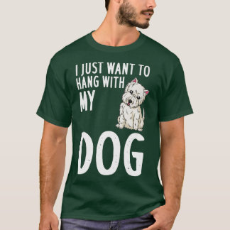 West Highland Terrier Dog Puppies Owner Lover T-shirt