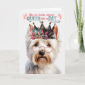 West Highland Terrier Queen for Day Funny Birthday Kaart (Voorkant)