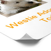 West Highland White Terrier Adoption Today tekent  Poster (Hoek)