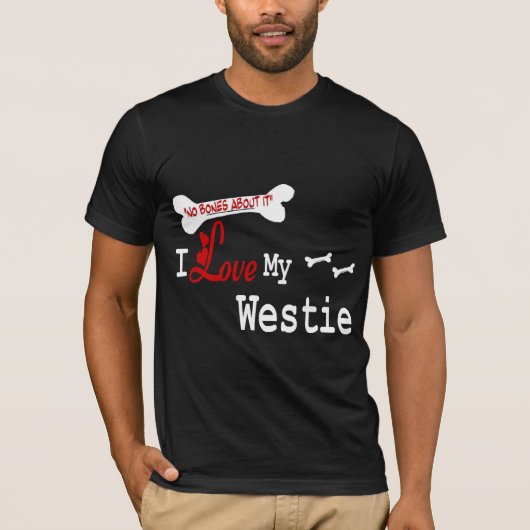 West Highland White Terrier Gifts T-shirt (Voorkant)