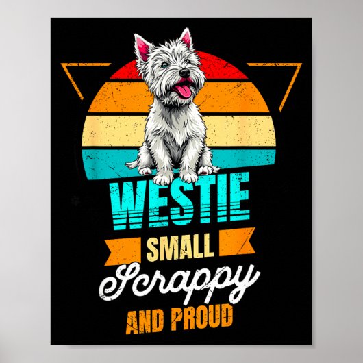 West Highland White Terrier Lover Funny Westie Dog Poster (Voorkant)