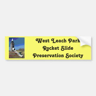 West Leach Park Rocket Slide PreservSociety Bumpersticker
