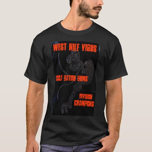 WEST NILE VIRUS - 2K7 Division Champs T-shirt (Voorkant)