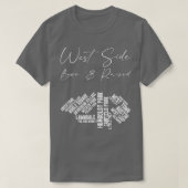 West Side Chicago Geboren getogen TShirt (Design voorkant)