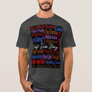 West Side Song Titels T-shirt