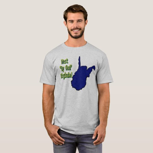 West-Virginia: Door God! T-shirt (Voorkant volledig)