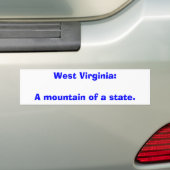 West Virginia: Een berg van een staat. Bumpersticker (Op auto)