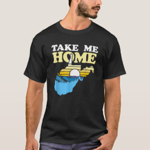 West Virginia Outdoor, neem me mee naar het thuisg T-shirt
