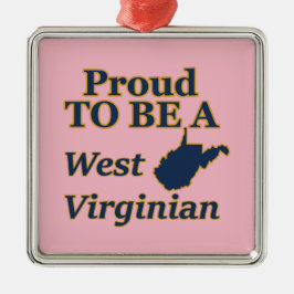 West Virginia, Proud om West Virginiaans te zijn Metalen Ornament