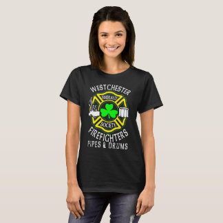 Westchester Firefighters Emerald Society Pipes _ D T-shirt