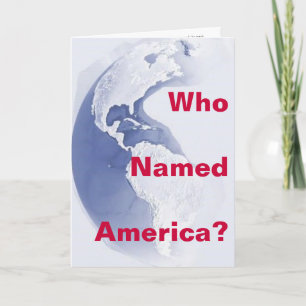 Westelijk halfrond, wie noemde Amerika? Wenskaart Kaart