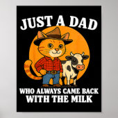 Western Cowboy Cat Just A Dad Who Came Back With M Poster (Voorkant)