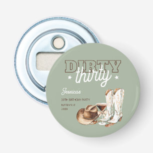 Western Dirty Thirty Country 30ste verjaardagsfees Button Flesopener
