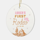 Western First Rodeo Cowgirl 1st Birthday Keramisch Ornament (Links)