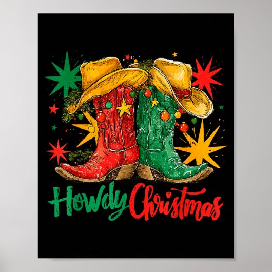 Western Howdy Christmas Cowgirl Boot Hat Christmas Poster (Voorkant)