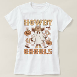Western Land Cowgirl Howdy Ghouls Halloween T-shirt