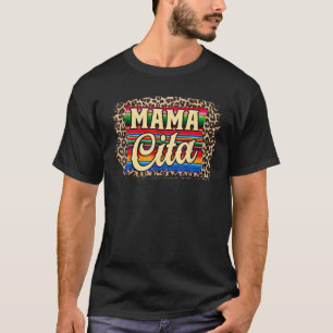 Western Leopard Serape Mama Cita Cowboy Cowgirl Ro T-shirt