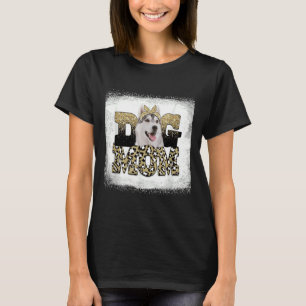 Western luipaard Siberische Husky Moeder Dag 28 T-shirt