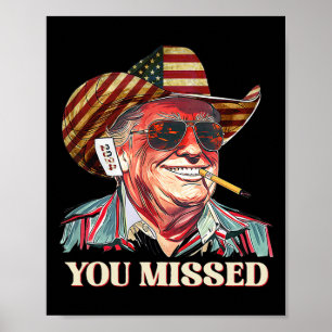 Western Trump Cowboy Je Mist Amerikaanse Vlag Koe Poster
