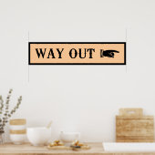 Western ~ WAY OUT-teken Poster (Keuken)