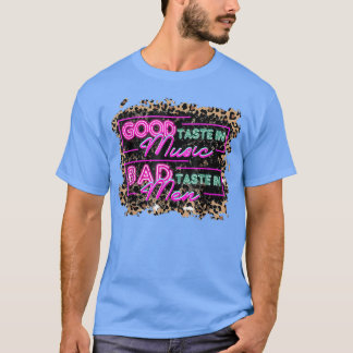 Westerne country muziek Goede smaak in muziek, sle T-shirt