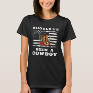 Westerne Cowboy USA Flag Ik had Cowboy moeten zijn T-shirt