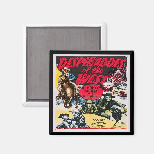 Westerne desperados van het westen magneet (Voorkant / Achterkant)