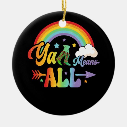 Westerne LGBTQ Y'all Regenboog Lesbische Gay Ally  Keramisch Ornament (Voorkant)