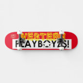 WESTERNE PLAYBOYZ$! / JMT SKATERBOARDS / IPIX PERSOONLIJK SKATEBOARD (Horizontaal)