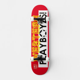 WESTERNE PLAYBOYZ$! / JMT SKATERBOARDS / IPIX PERSOONLIJK SKATEBOARD