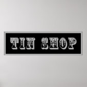 Westerne Tin Shop Sign Poster (Voorkant)