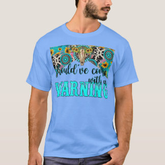 Westerne Turquoise Bull Skull Shouldve T-shirt