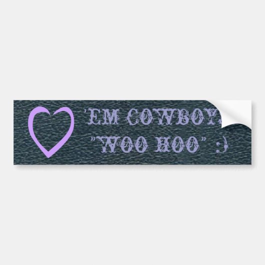 Westerne vun liefde Em Cowboys! Bumpersticker (Voorkant)