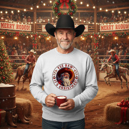 Westerse Kerstman Yee Haw Het is Kerstmis Trui