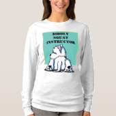 Westie DIDDLY SQUAT INSTRUCTOR T-shirt (Voorkant)