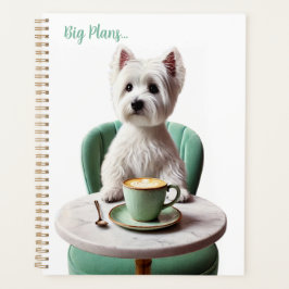 Westie drink latte Planner