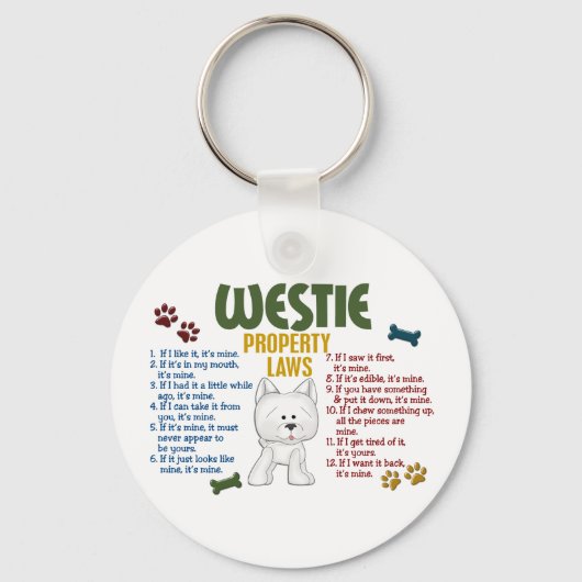 Westie-eigendomswetten 4 sleutelhanger (Voorkant)