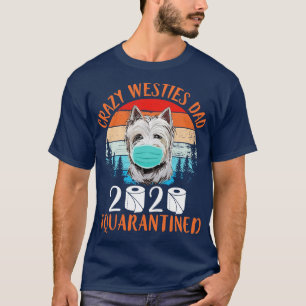 Westie Hond Met Gezichtsmasker Wc Papieren Gelukki T-shirt