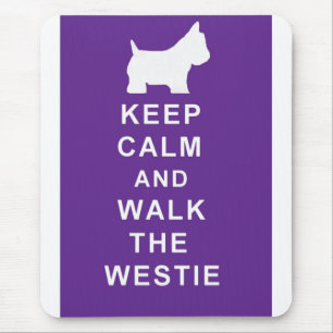 Westie Keep Calm Walk op de verjaardag van Westie Muismat
