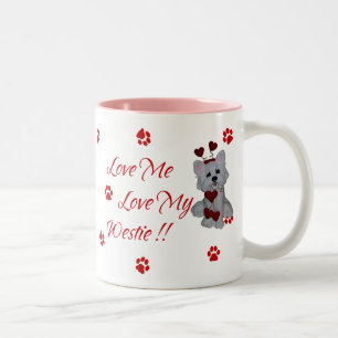 Westie Love Me Love My Mok