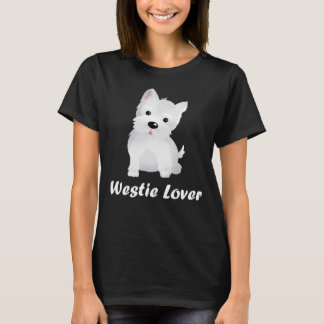 Westie Lover Cute Dog Eigenaar T-Shirt