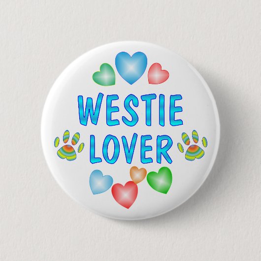 WESTIE LOVER RONDE BUTTON 5,7 CM (Voorkant)