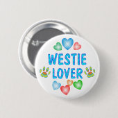 WESTIE LOVER RONDE BUTTON 5,7 CM (Voorkant /achterkant)
