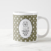 Westie Mam - West Highland White Terrier Dog Mam Grote Koffiekop (Rechts)