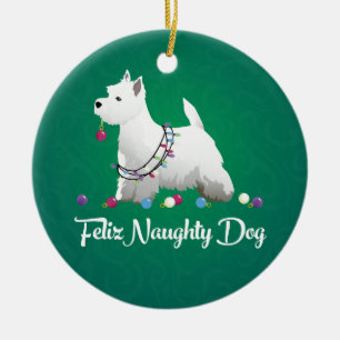 Westie of West Highland Terrier Feliz Naughty Dog Keramisch Ornament