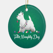 Westie of West Highland Terrier Feliz Naughty Dog Keramisch Ornament (Links)