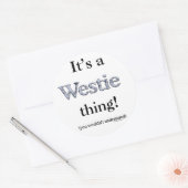 Westie Thing Ronde Sticker (Envelop)